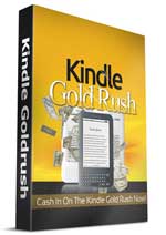 Kindle Gold Rush